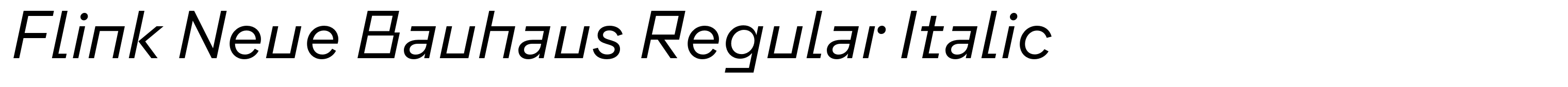 Flink Neue Bauhaus Regular Italic